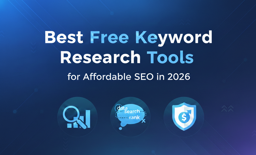 Best Free Keyword Research Tools for Affordable SEO in 2026